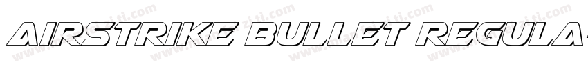 Airstrike Bullet Regula字体转换